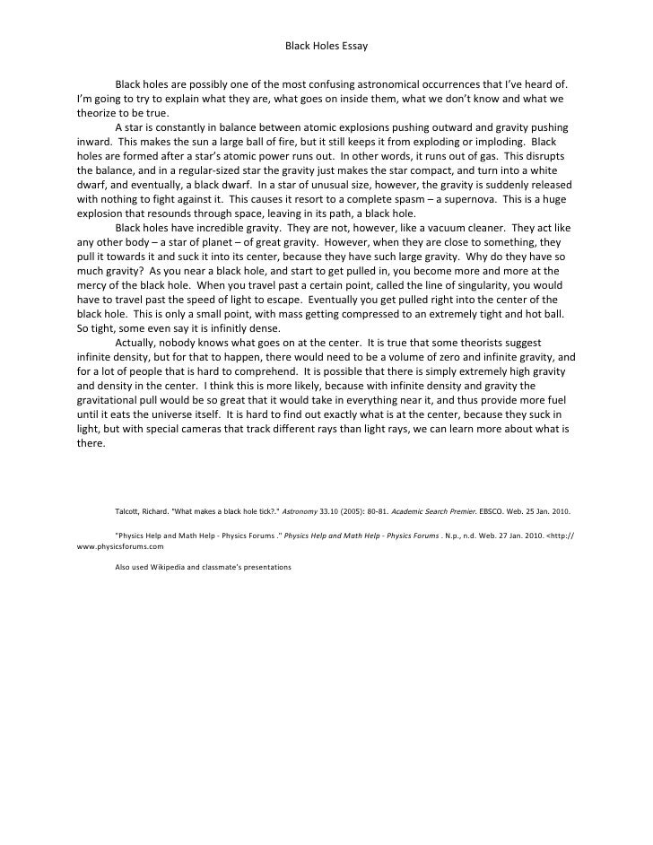 English Essay My Best Friend Black Holes Essay Black Holes Are Possibly One Of The Most Confusing Astronomical Occurrences That I Science Argumentative Essay Topics also Good Proposal Essay Topics Blacck Holes Essay Examples Of Essay Proposals