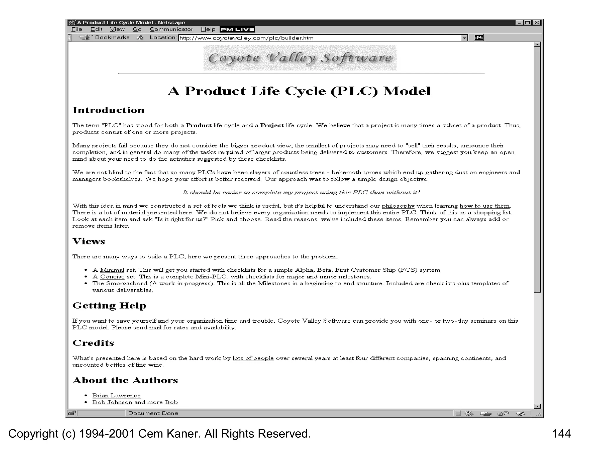 Copyright (c) 1994-2001 Cem Kaner. All Rights Reserved.   144
 