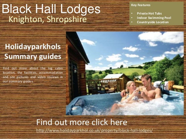 Black Hall Lodges With Hot Tubs In Shropshire
