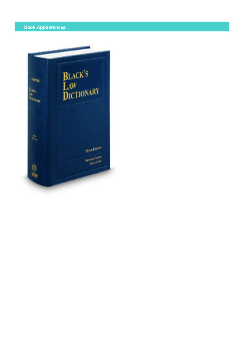 > Black's Law Dictionary by Bryan A. Garner > Available in Hardcover