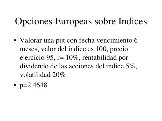 Precios de opciones binarias black scholes