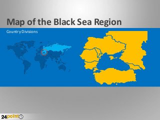 Map of the Black Sea Region
Country Divisions
 