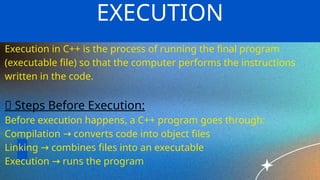 Comprehensive Guide to Compilation, Linking, and Execution in C++ ...