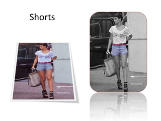 Shorts
 