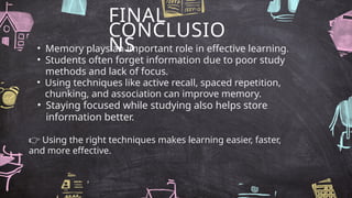 Effective Techniques for Improving Memory and Learning Retention | PPTX