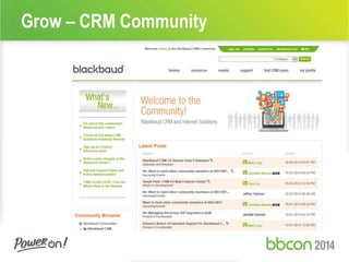 Grow – CRM Community 
 