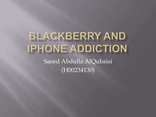 Saeed Abdulla AlQubaisi
(H00234130)
 