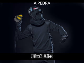 A PEDRA

 