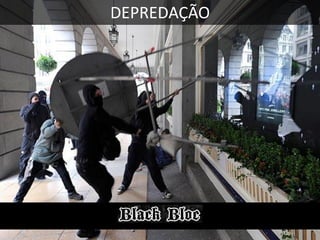 DEPREDAÇÃO

 