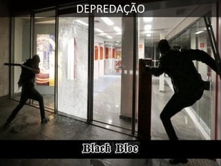 DEPREDAÇÃO

 