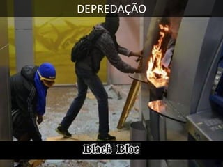 DEPREDAÇÃO

 
