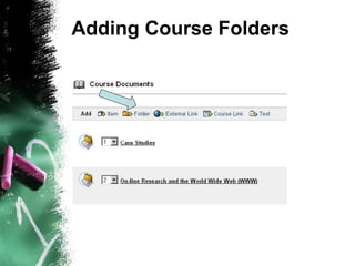 Adding Course Folders 