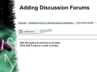 Adding Discussion Forums 
