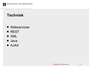 Techniek Webservices REST XML Java AJAX 