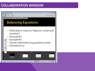 COLLABORATION WINDOW
 