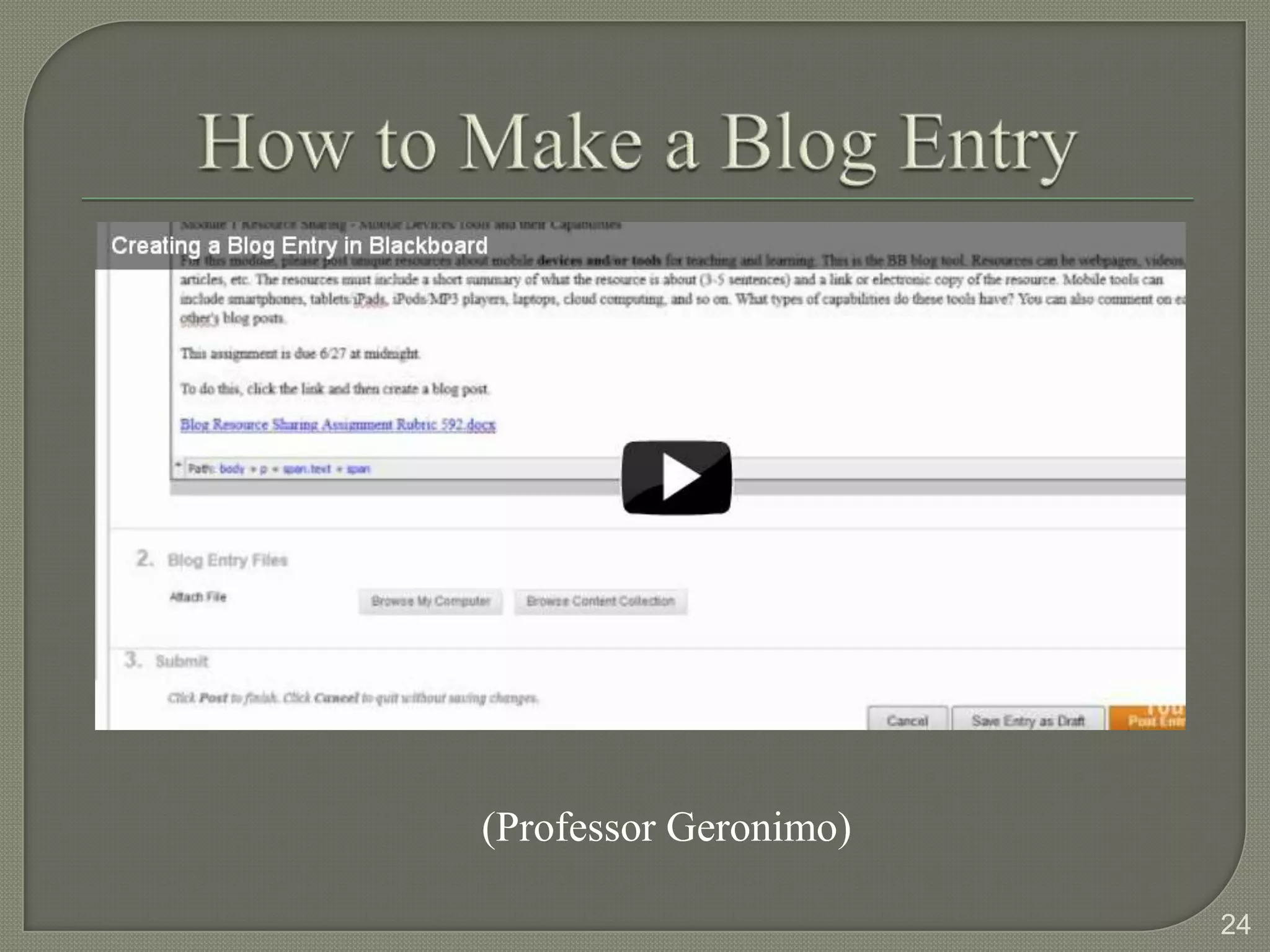 (Professor Geronimo)

                       24
 