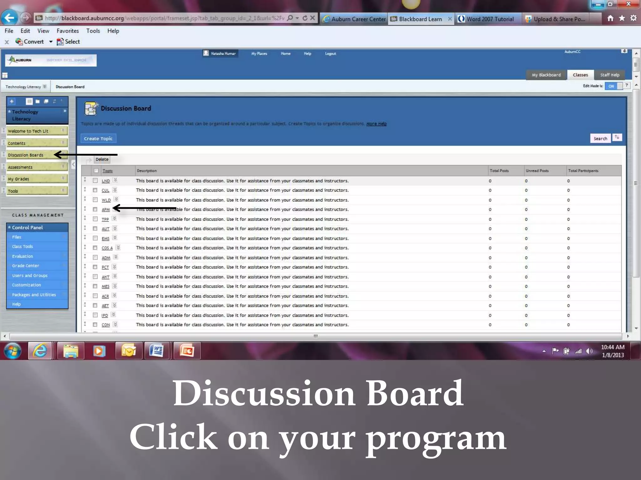 Discussion Board
Click on your program
 