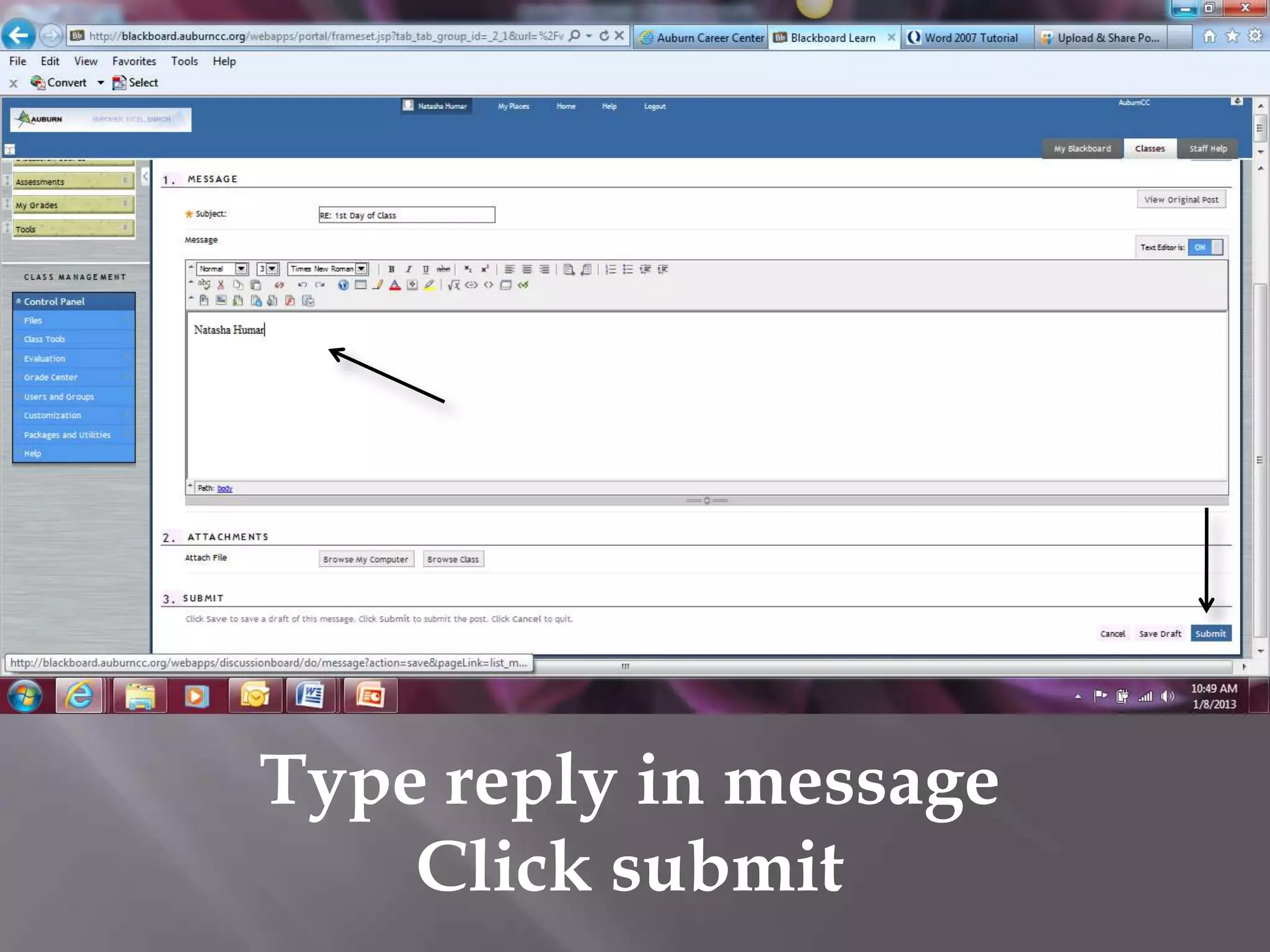 Type reply in message
    Click submit
 