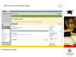 Live your life. Create your destiny.
The blog entry is posted