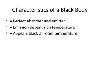 Black_Body_Basics it is balck body all.pptx