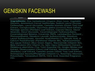 GENISKIN FACEWASH
 