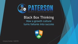 Company Number: 10264795
Black Box Thinking
How a growth culture
turns failures into success
 
