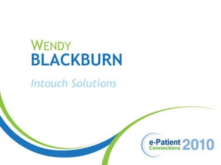 Wendy Blackburn Intouch Solutions 
