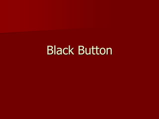 Black Button 