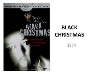 BLACK CHRISTMAS 1974 