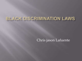 Chris jason Lafuente
 