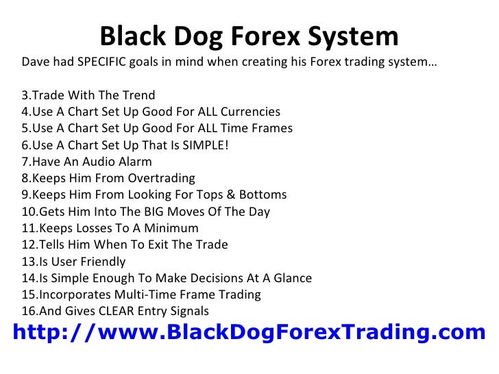 Black dog forex trading system