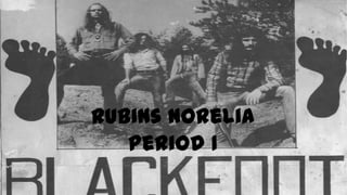 Rubins Norelia
Period 1
 