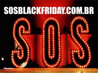 SOSBLACKFRIDAY.COM.BR
 