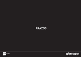 PRAZOS
 