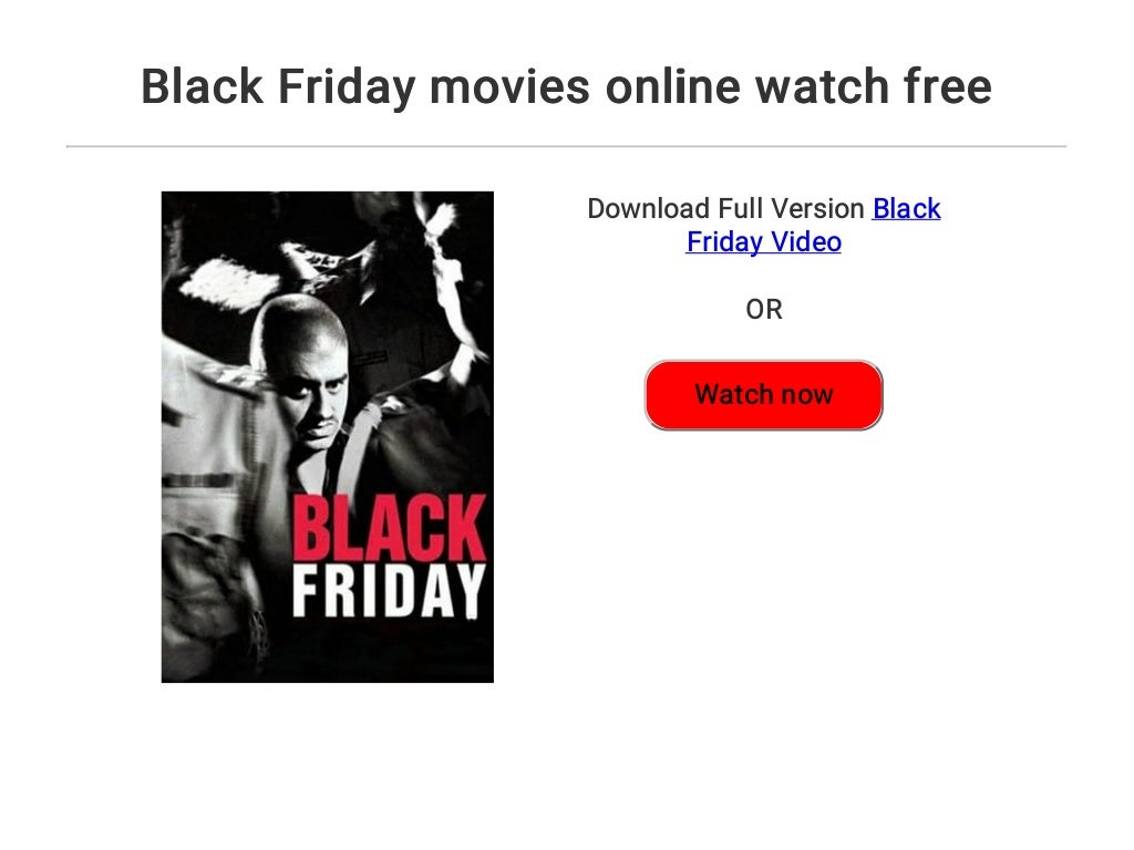 Black Friday movies online watch free