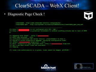 ClearSCADA – WebX Client!
• Diagnostic Page Check !
 