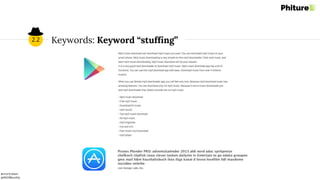 @moritzdaan
@ASOMonthly
Keywords: Keyword “stuffing”2.2
 