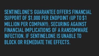 IF A WEBSITE COVERED BY SENTINEL ELITE
IS HACKED, EXPLOITED BY A MISSED
VULNERABILITY, THE CUSTOMER WILL BE
REFUNDED IN FU...