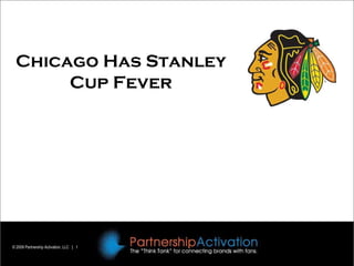 Chicago Has Stanley Cup Fever 