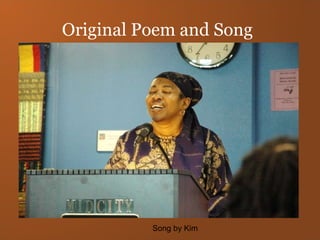 Original Poem and Song Song by Kim 