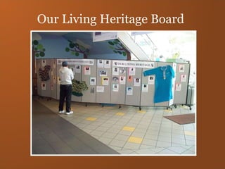 Our Living Heritage Board 