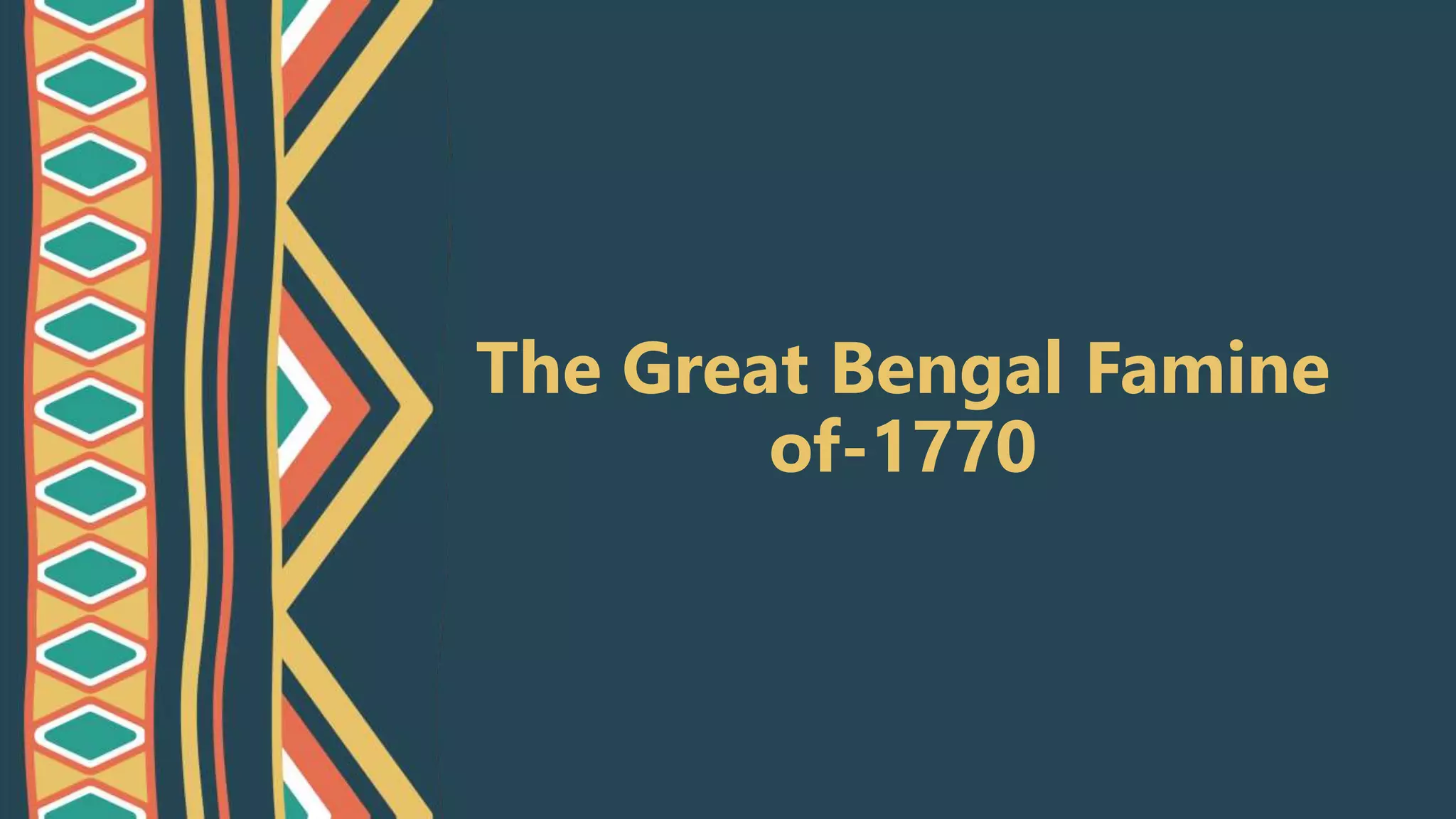the-great-bengal-famine-pptx