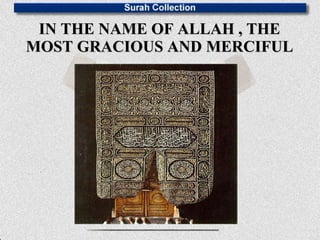 IN THE NAME OF ALLAH , THE MOST GRACIOUS AND MERCIFUL 
