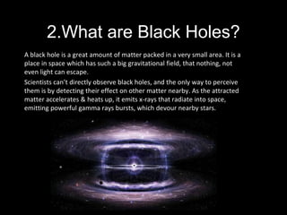 Black holes