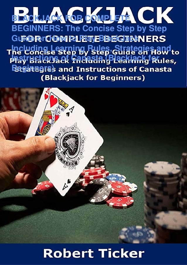 Ebook Pdf Blackjack For Complete Beginners The Concise Step By S Ebook Pdf Blackjack For Complete Beginners The Concise Step By S