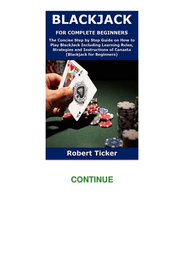 Ebook Pdf Blackjack For Complete Beginners The Concise Step By S Ebook Pdf Blackjack For Complete Beginners The Concise Step By S