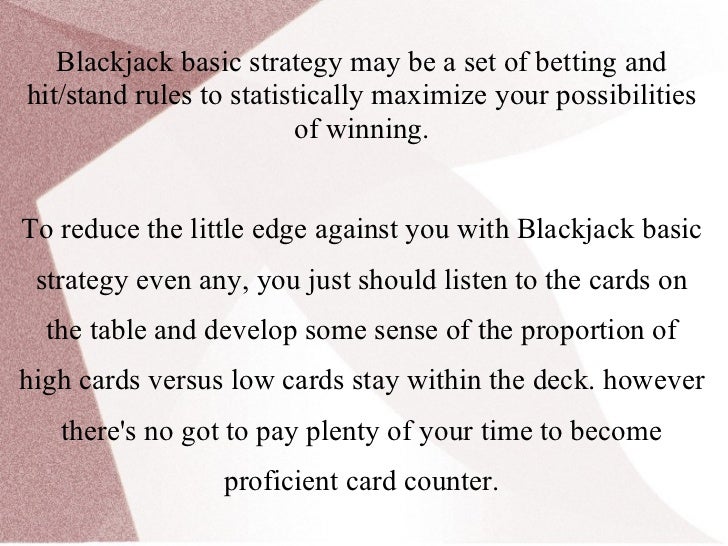 Blackjack increase your odds with basic strategy plus