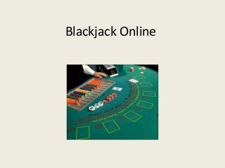 Blackjack Online 
 