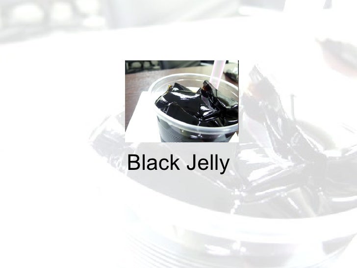 Black Jelly