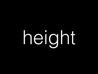 height
 